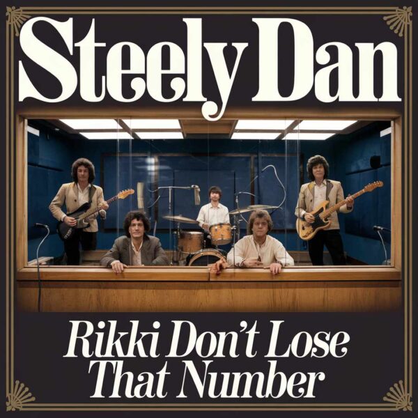 Steely Dan - Rikki Don't Lose That Number