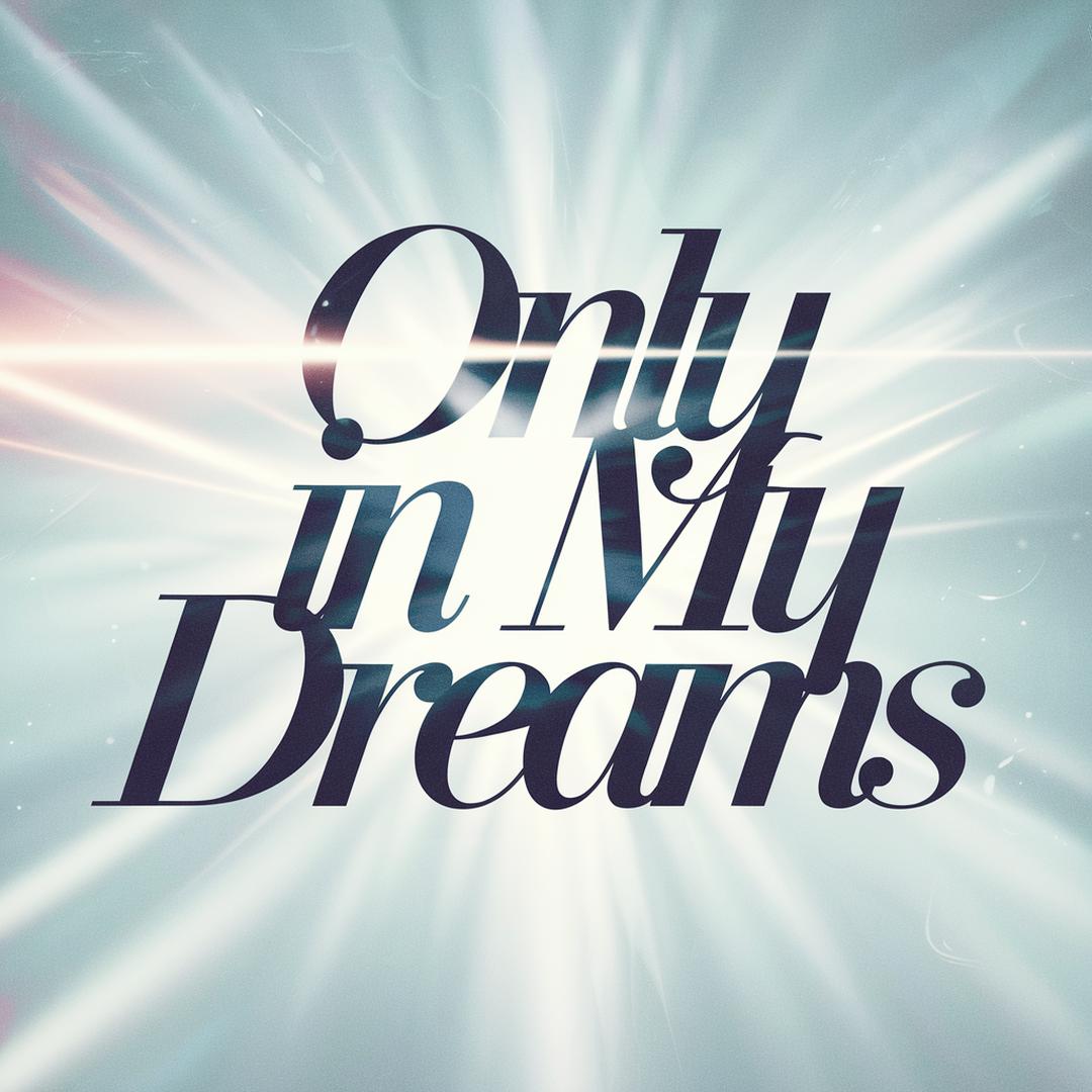 Steps - Only In My Dreams