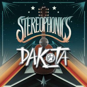 SF1107250 – Stereophonics – Dakota