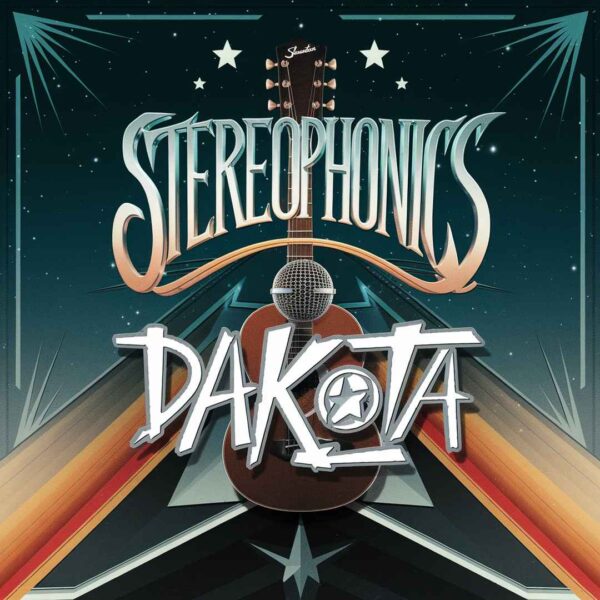Stereophonics - Dakota