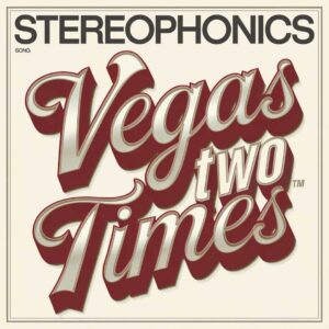 SF1107266 – Stereophonics – Vegas Two Times