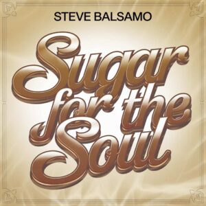 SF1107268 – Steve Balsamo – Sugar For The Soul