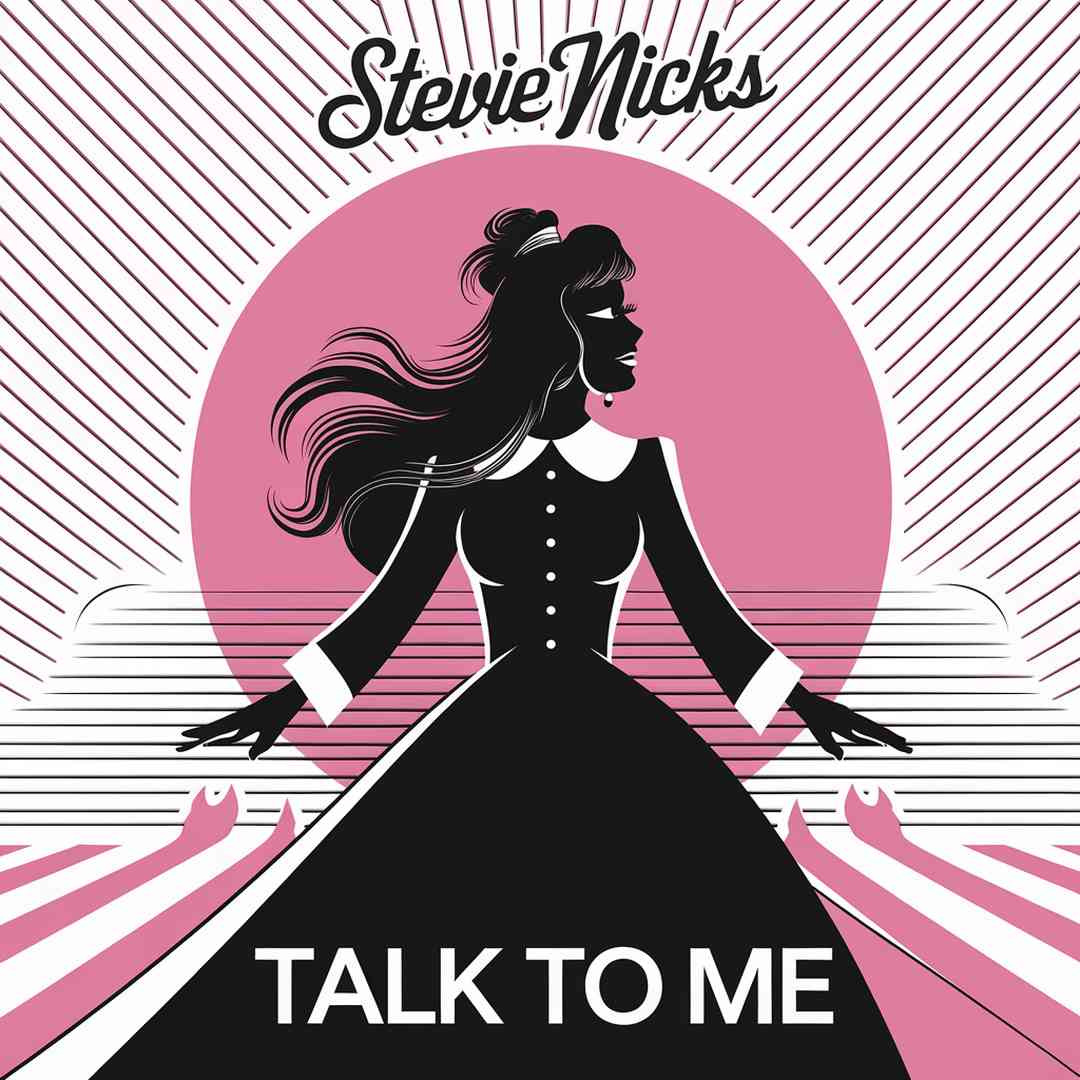 Stevie Nicks - Talk To Me