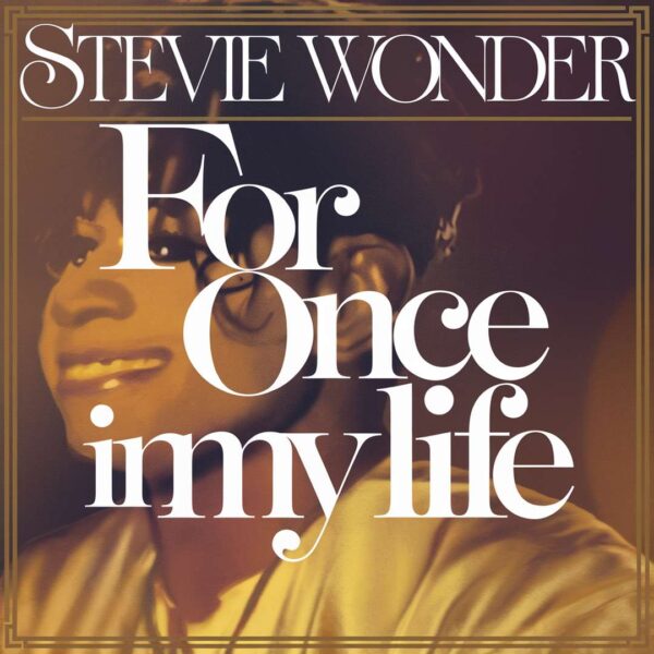 Stevie Wonder - For Once in My Life
