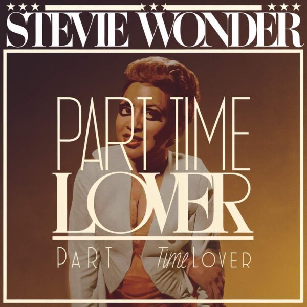 Stevie Wonder - Part Time Lover