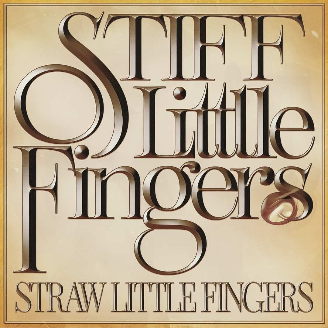 Stiff Little Fingers - Straw Dogs