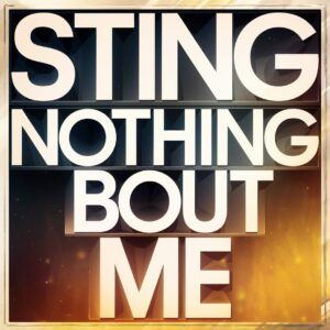 SF1107338 – Sting – Nothing Bout Me