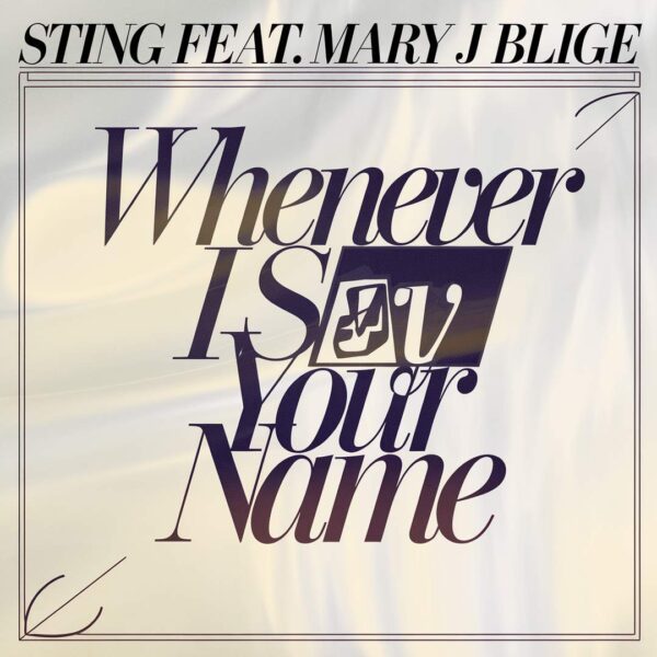 Sting - Whenever I Say Your Name