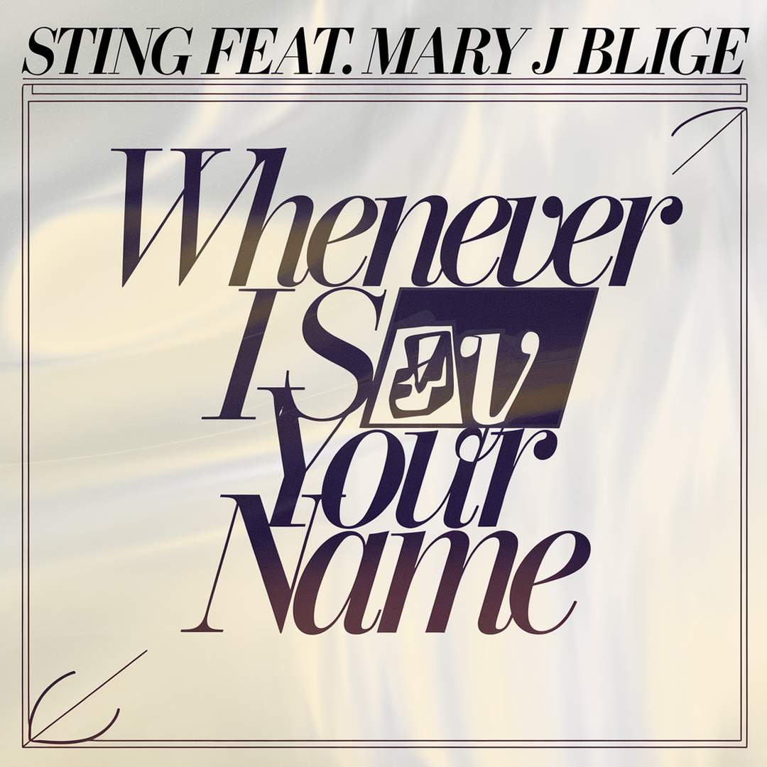 Sting - Whenever I Say Your Name