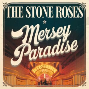 SF1107347 – The Stone Roses – Mersey Paradise