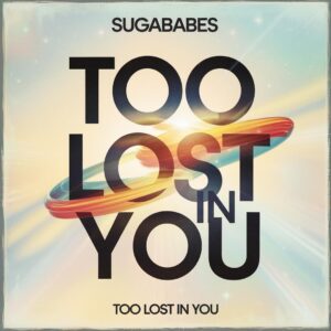 SF1107381 – Sugababes – Too Lost In You