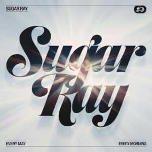 SF1107385 – Sugar Ray – Every Morning
