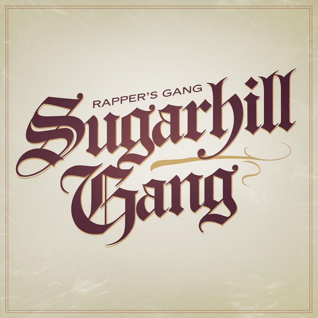 Sugarhill Gang - Rapper's Delight