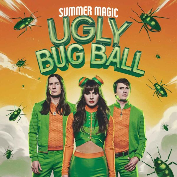 Summer Magic - Ugly Bug Ball