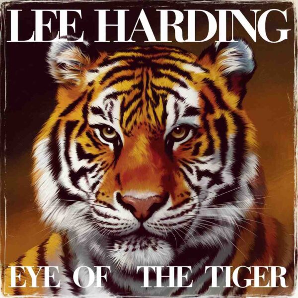 Lee Harding - Eye of the Tiger