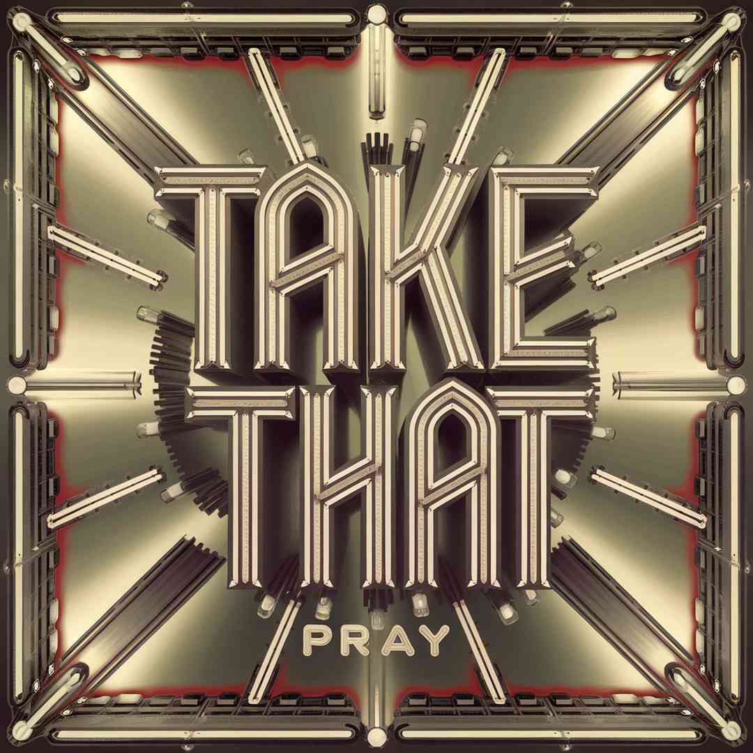 Take That - Pray
