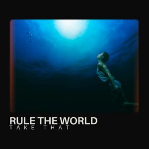 SF1107455 – Take That – Rule The World