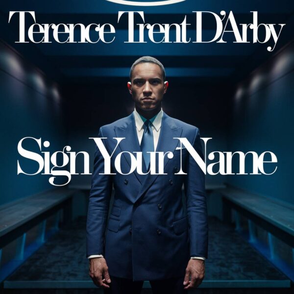 Terence Trent D'Arby - Sign Your Name