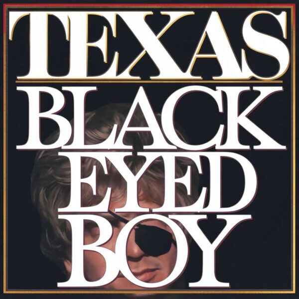Texas - Black Eyed Boy