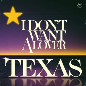SF1107521 – Texas – I Don’t Want A Lover