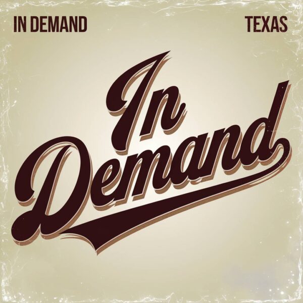Texas - In Demand