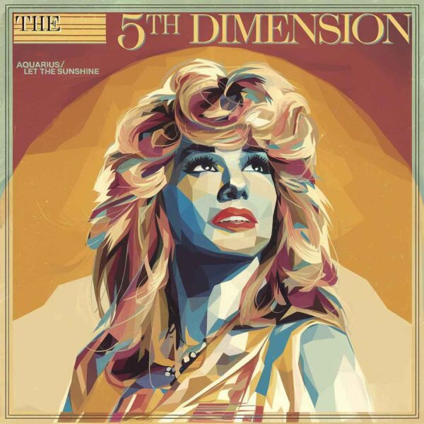 The 5th Dimension - Aquarius/Let The Sunshine