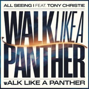 SF1107533 – All Seeing I Feat. Tony Christie – Walk Like A Panther