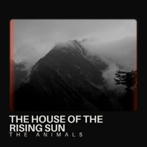 SF1107542 – The Animals – The House of the Rising Sun