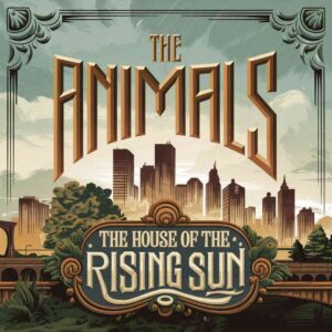 SF1107542HD – The Animals – The House Of The Rising Sun