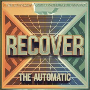 SF1107546 – The Automatic – Recover