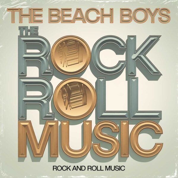 The Beach Boys - Rock And Roll Music