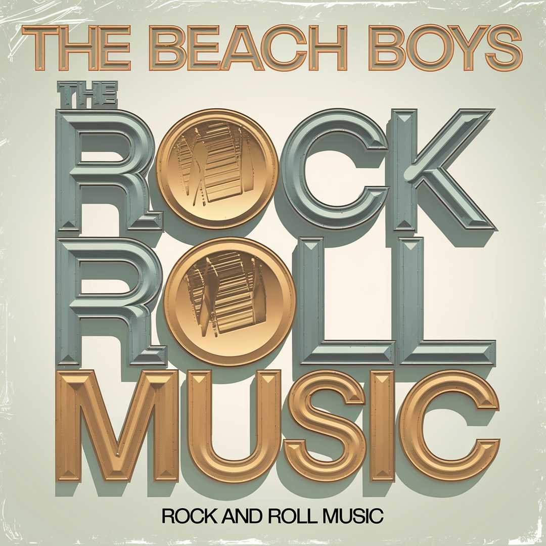 The Beach Boys - Rock And Roll Music