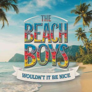 SF1107572 – The Beach Boys – Wouldn’t It Be Nice