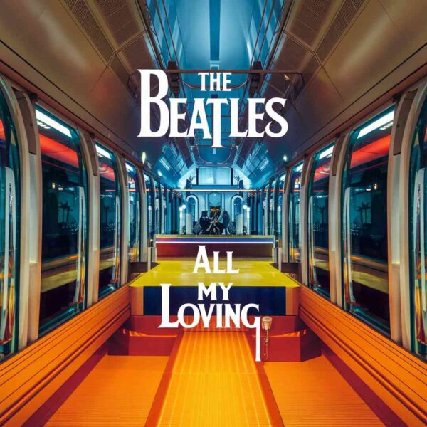 The Beatles - All My Loving