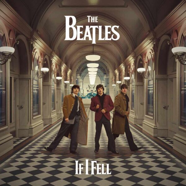 The Beatles - If I Fell