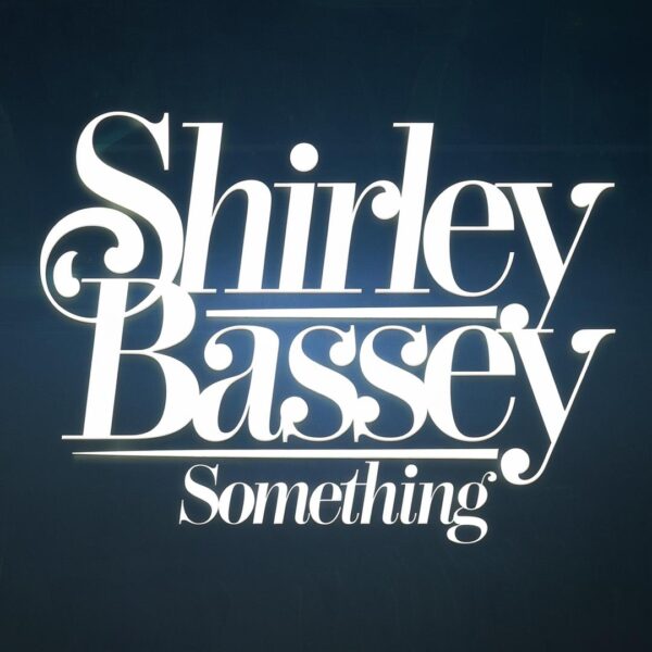 Shirley Bassey - Something