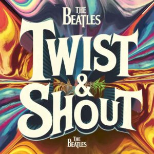 SF1107625HD – The Beatles – Twist & Shout