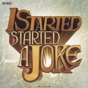 SF1107637 – Bee Gees – I Started a Joke
