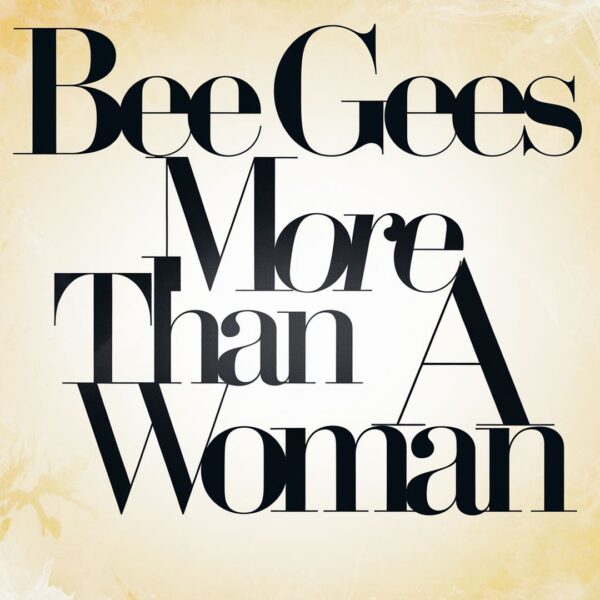 Bee Gees - More Than A Woman