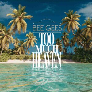 SF1107652HD – Bee Gees – Too Much Heaven