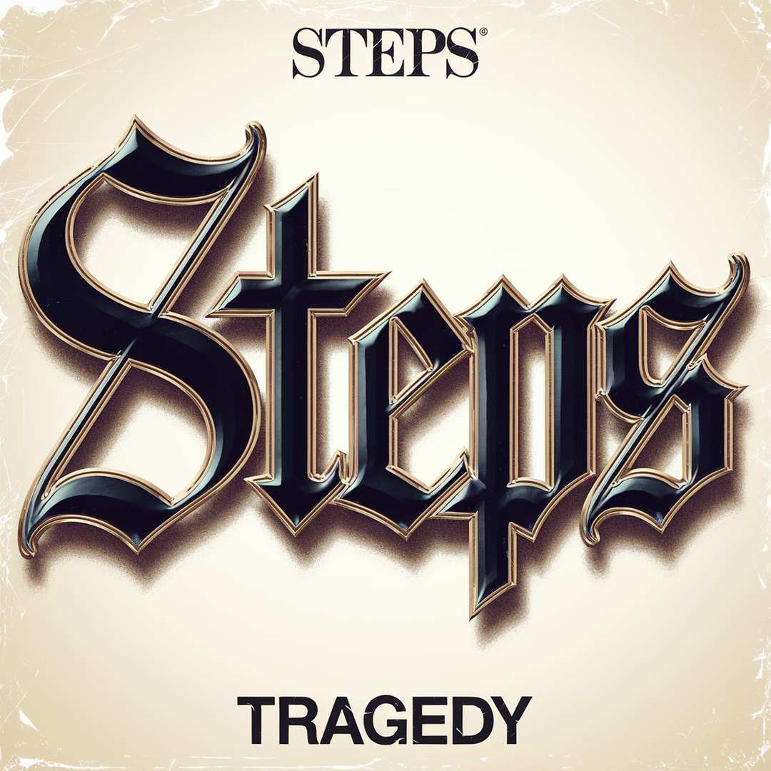 Steps - Tragedy