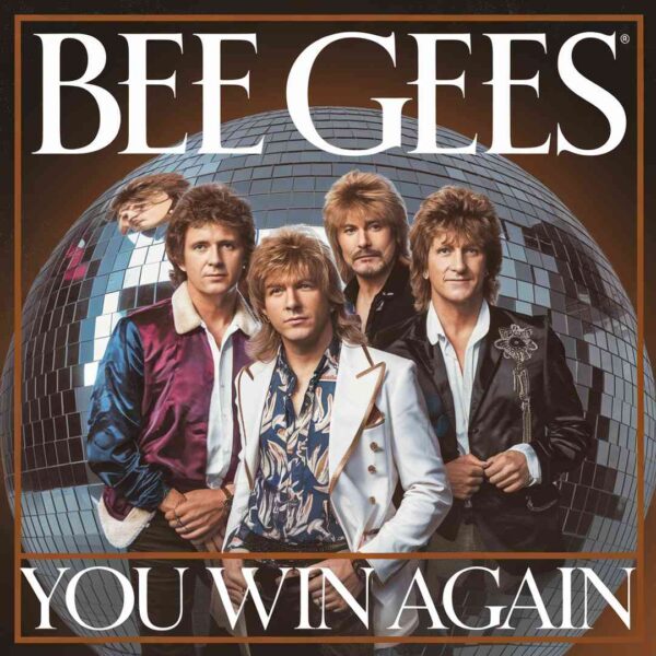 Bee Gees - You Win Again