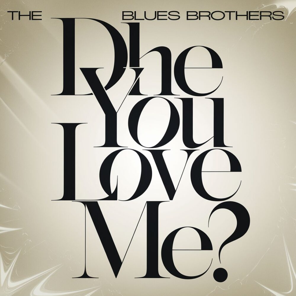 The Blues Brothers - Do You Love Me