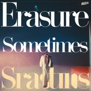 SF1107674 – Erasure – Sometimes