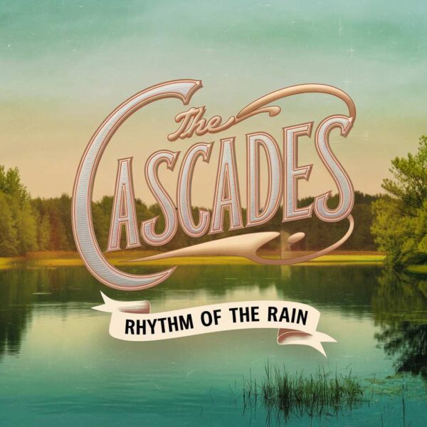 The Cascades - Rhythm Of The Rain