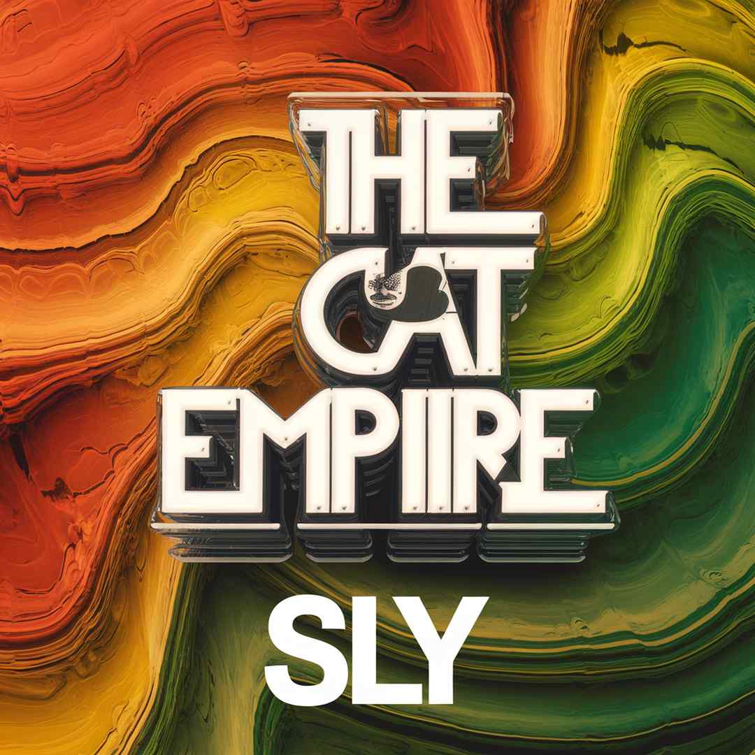 The Cat Empire - Sly
