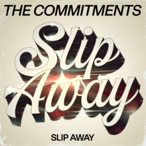 SF1107722 – The Commitments – Slip Away