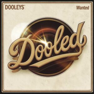 SF1107790HD – Dooleys – Wanted