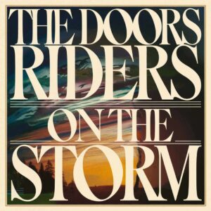SF1107802 – The Doors – Riders On The Storm