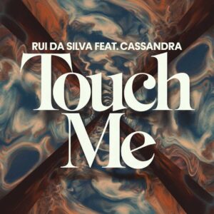 SF1107805 – Rui Da Silva Feat. Cassandra – Touch Me